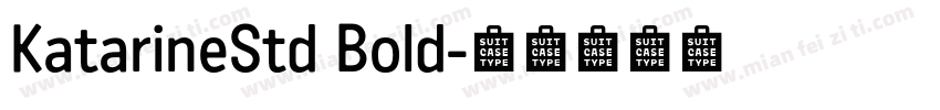 KatarineStd Bold字体转换